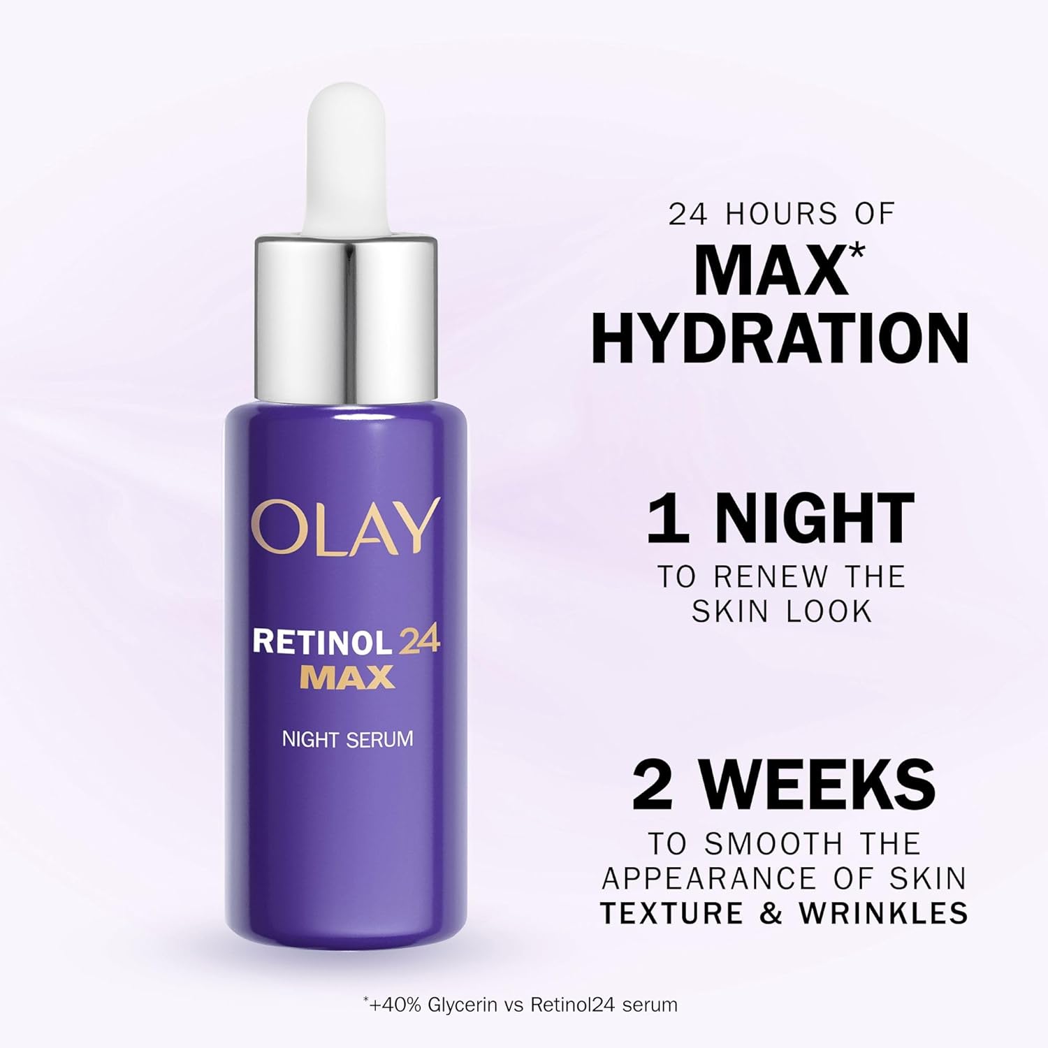 Olay Retinol 24 MAX* Night Serum for Face, Skincare with +40%* Glycerin. Anti Ageing Renewal Skin Care with 3 Actions: Smooths, Renews and MAX* Hydrates, 40ml